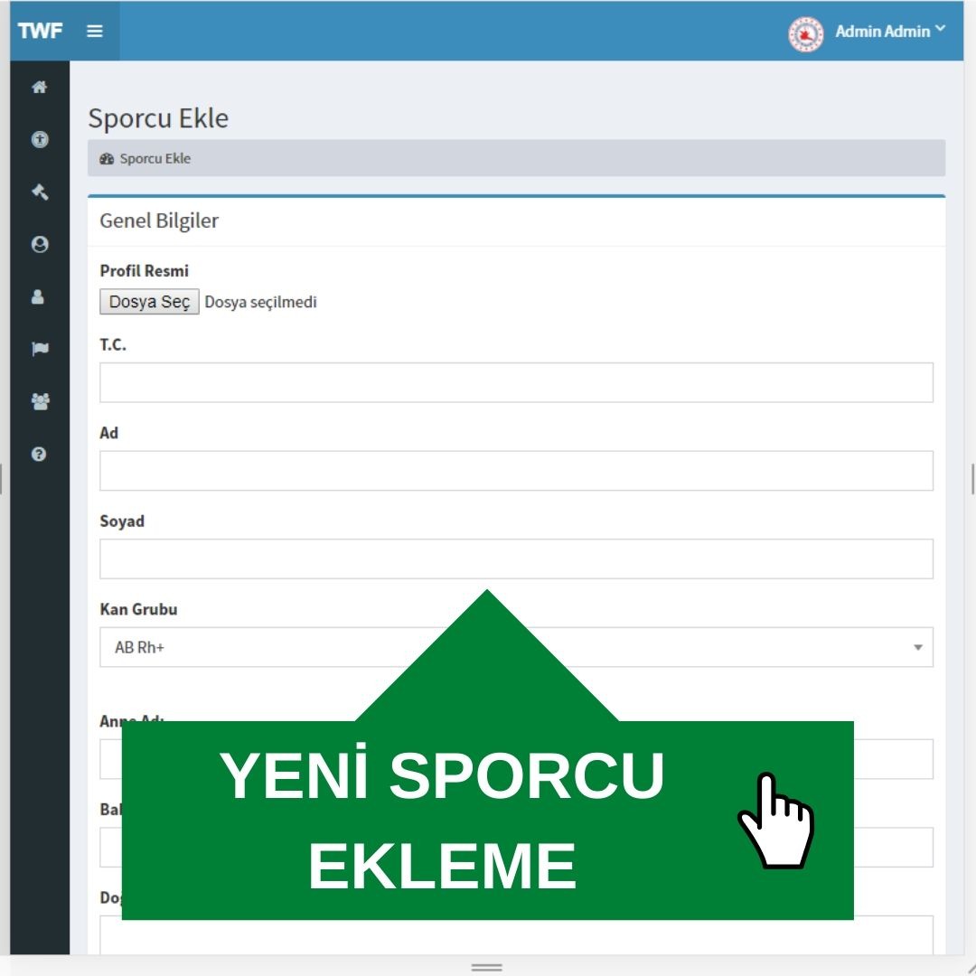 Twf Bilgi Sistemi Yeni Sporcu Ekleme